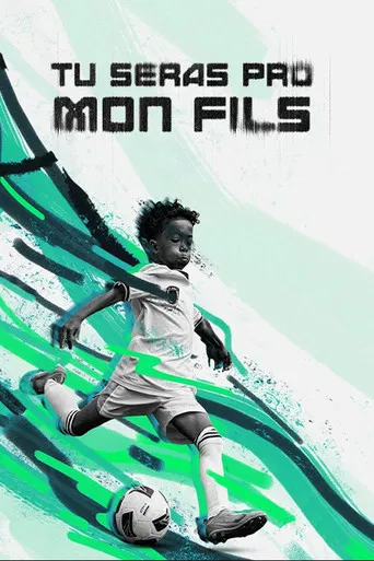 Tu seras pro mon fils poster