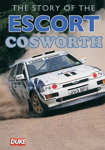 The Story of The Escort Cosworth poster