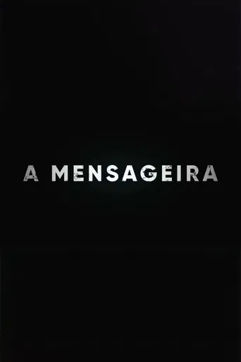 A Mensageira poster