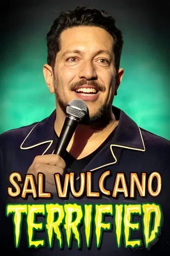 Sal Vulcano: Terrified poster