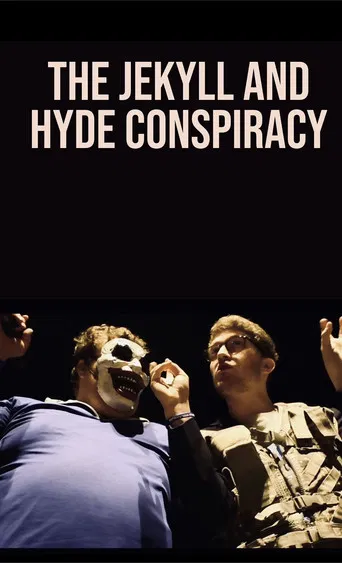 The Jekyll and Hyde Conspiracy poster