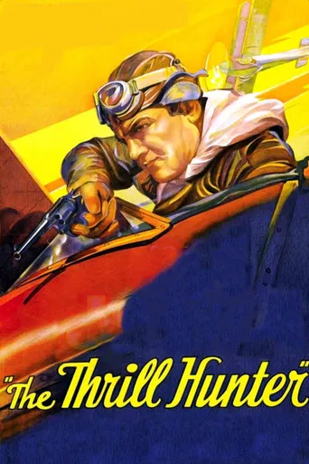 The Thrill Hunter poster