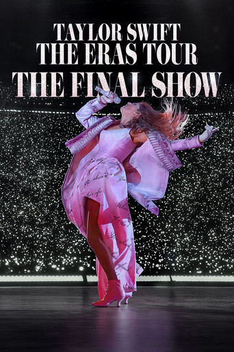 Taylor Swift | The Eras Tour | The Final Show poster