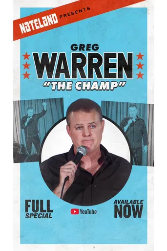 Greg Warren: The Champ poster