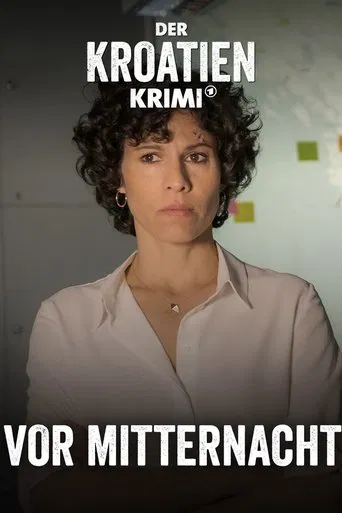 Der Kroatien-Krimi: Vor Mitternacht poster