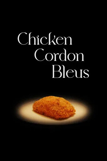Chicken Cordon Bleus poster