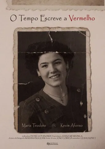 O Tempo Escreve a Vermelho poster