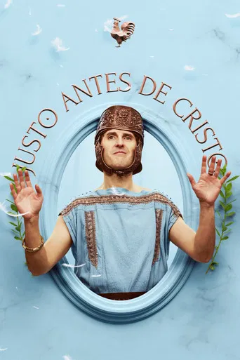 Justo antes de Cristo poster