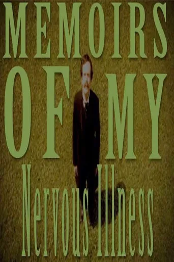Memoirs of My Nervous Illness poster