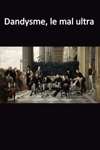 Dandysme, le mal ultra poster