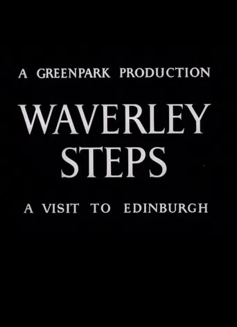 Waverley Steps: A Visit to Edinburgh poster