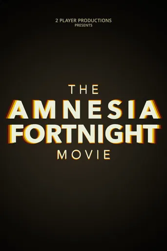 The Amnesia Fortnight Movie poster
