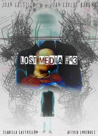 LOST MEDIA #43 poster