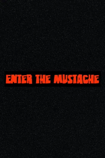 Enter the Mustache poster