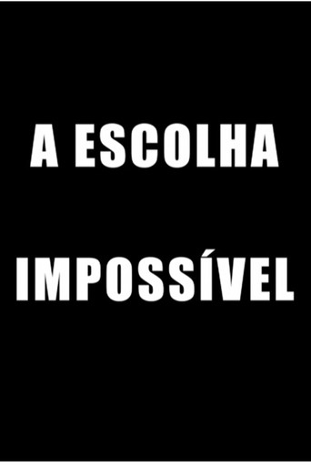 The Impossible Choice poster