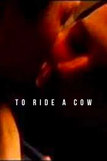 To Ride a Cow poster