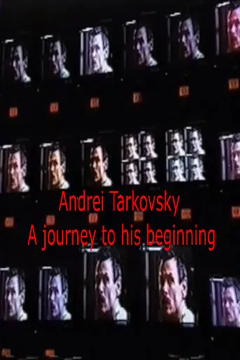 Tarkovsky: A Journey to His Beginning poster