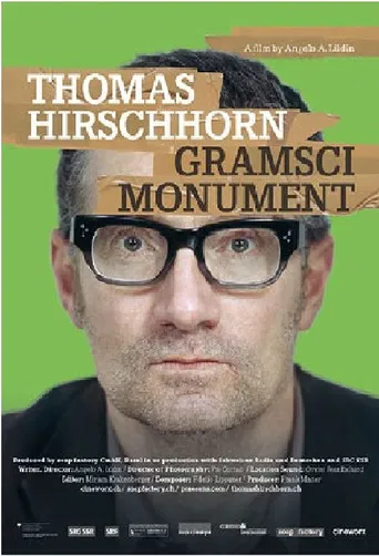 Thomas Hirschhorn – Gramsci Monument poster