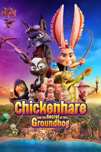 Chickenhare and the Secret of the Groundhog poster