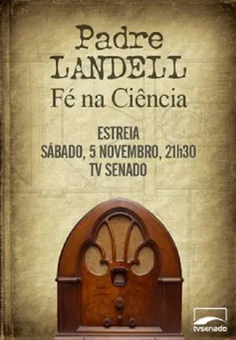 Padre Landell - Fé na ciência poster
