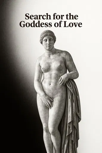 Search for the Goddess of Love poster