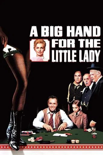 A Big Hand for the Little Lady poster
