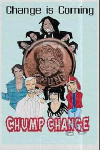 Chump Change poster
