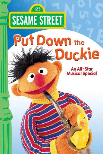 Sesame Street: Put Down the Duckie poster