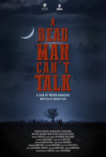 A DEAD MAN CAN'T TALK poster