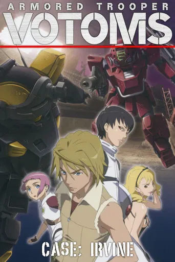 Armored Trooper VOTOMS: Case; Irvine poster