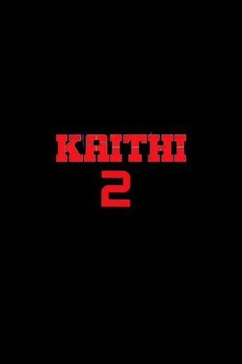 Kaithi 2 poster