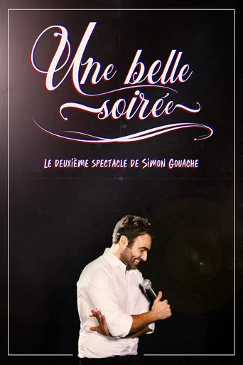 Simon Gouache - Une belle soirée poster