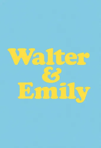Walter & Emily poster