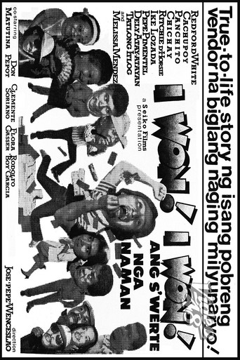 I Won! I Won! Ang Swerte Nga Naman poster