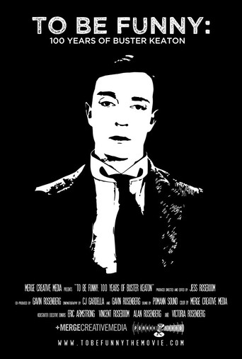 To Be Funny: 100 Years of Buster Keaton poster
