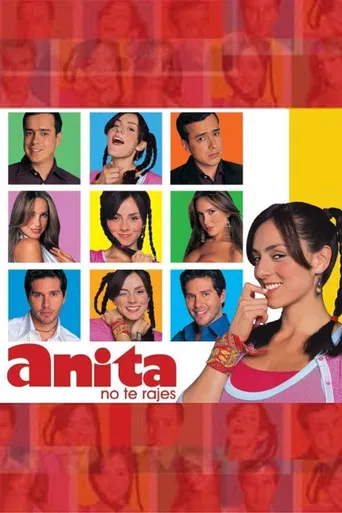 ¡Anita, no Te Rajes! poster