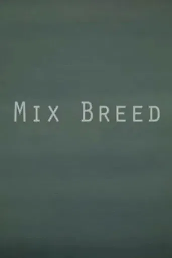 Mix Breed poster