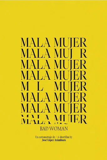 Mala mujer poster
