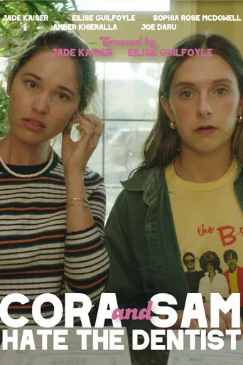 Cora and Sam Hate the Dentist poster