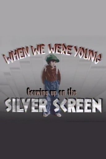 When We Were Young: Growing Up on the Silver Screen poster