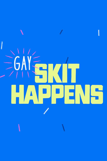 Gay Skit Happens poster