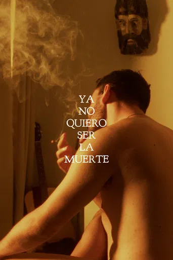 I Don't Want to Be Death poster