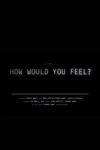 How Would You Feel? poster