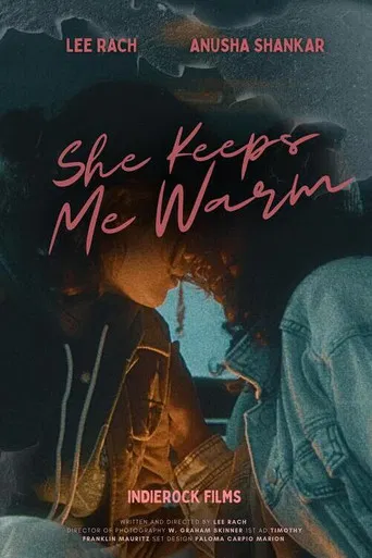 She Keeps Me Warm poster
