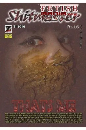 Shitmaster 16: That's Me poster