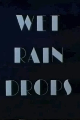 Wet Rain Drops poster