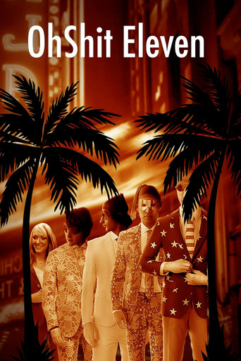 Oh Shit Eleven poster