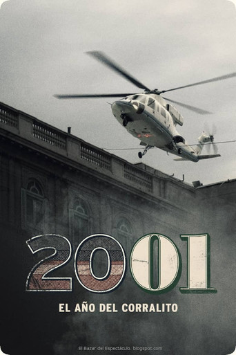 2001: El año del corralito poster