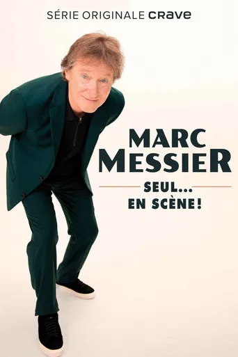 Marc Messier : seul... en scène! poster