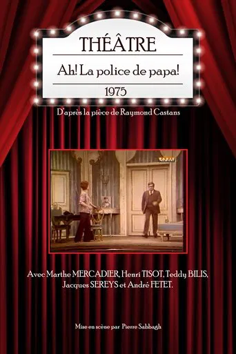 Ah ! La Police de papa poster